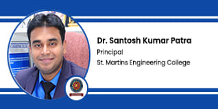 St. Martins Engineering College, Principal: Dr. Santosh Kumar Patra Interview